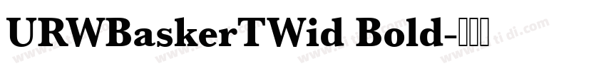URWBaskerTWid Bold字体转换